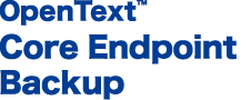 OpenText Core Endpoint Backup